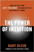 Book Recommendation: The Power of Intuition by Gary Klein