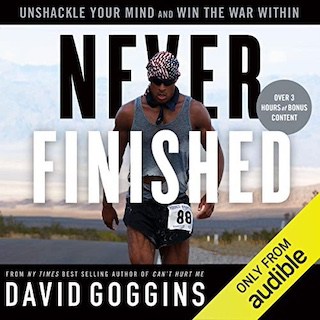 Book Recommendation: Never Finished by David Goggins