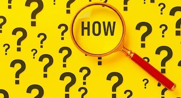 Image of black question marks on a yellow background, with a magnifying glass on the word "HOW"